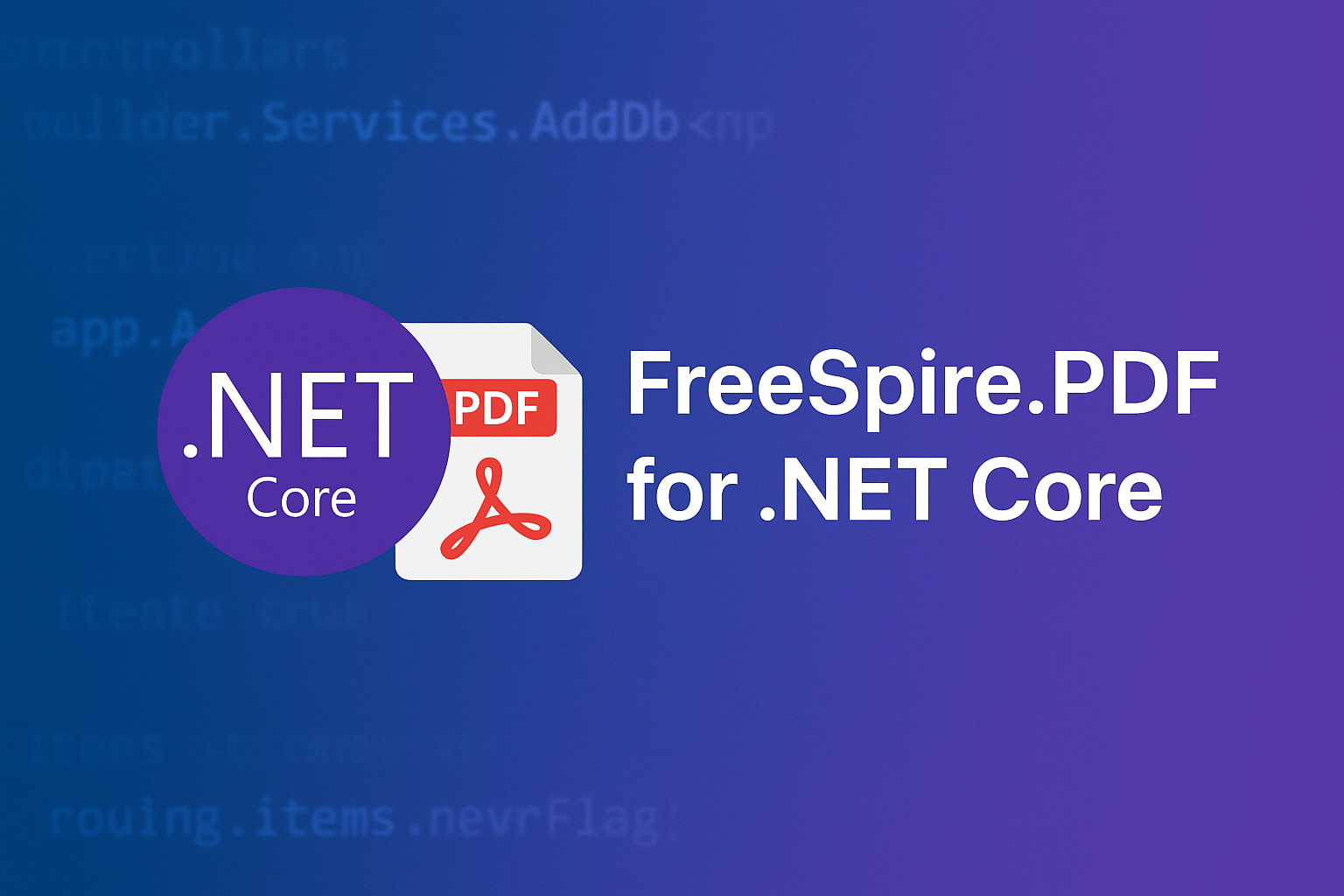FreeSpire.PDF for .NET Core: Complete Guide & Tutorial